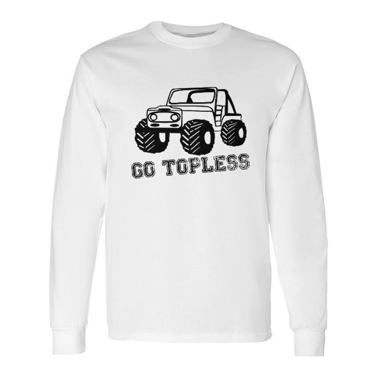 Go Topless Racerback Long Sleeve T-Shirt