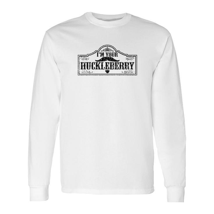 The Goozler I Am Your Huckleberry Holliday Western Mens Long Sleeve T-Shirt