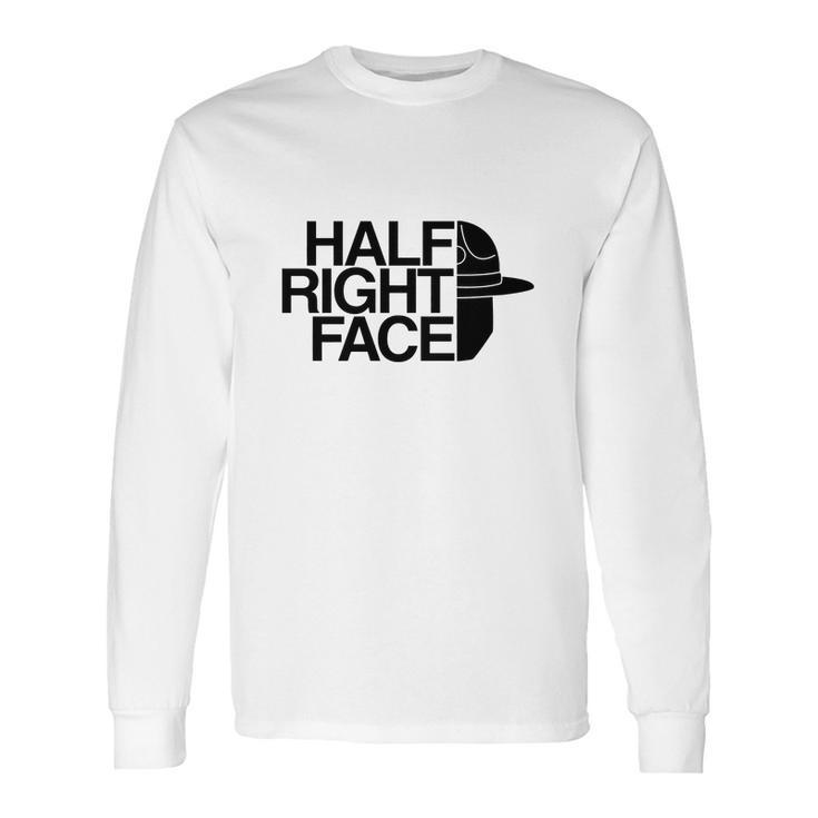 Half Right Face Long Sleeve T-Shirt