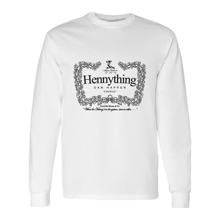 Hennything Can Happen Cognac Long Sleeve T-Shirt