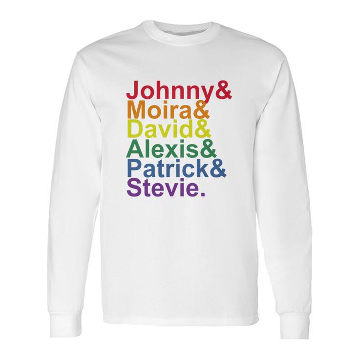 Johnny Moira David Alexis Patrick Stevie Pride Schitts Creek Classic Long Sleeve T-Shirt