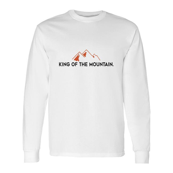 King Of The Mountain Long Sleeve T-Shirt