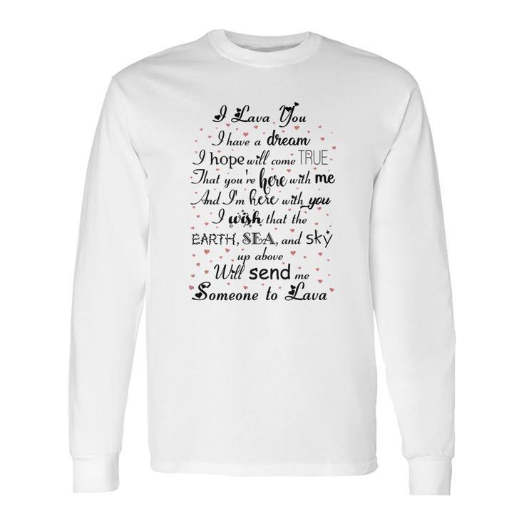 I Lava You Tshirt Long Sleeve T-Shirt