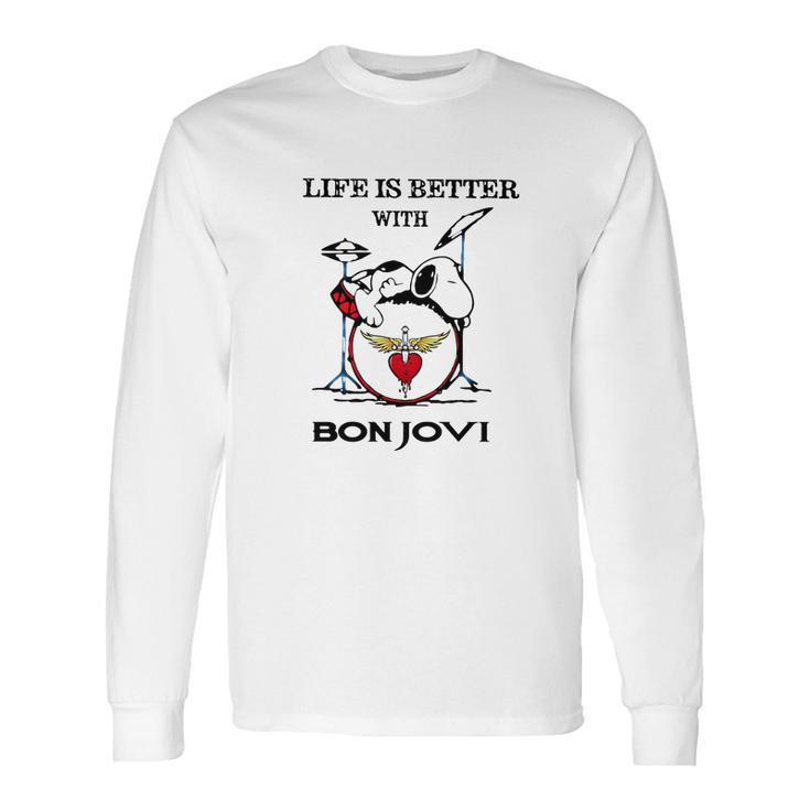 Life Is Better With Bon Jovi Snoopy Rock Band Long Sleeve T-Shirt