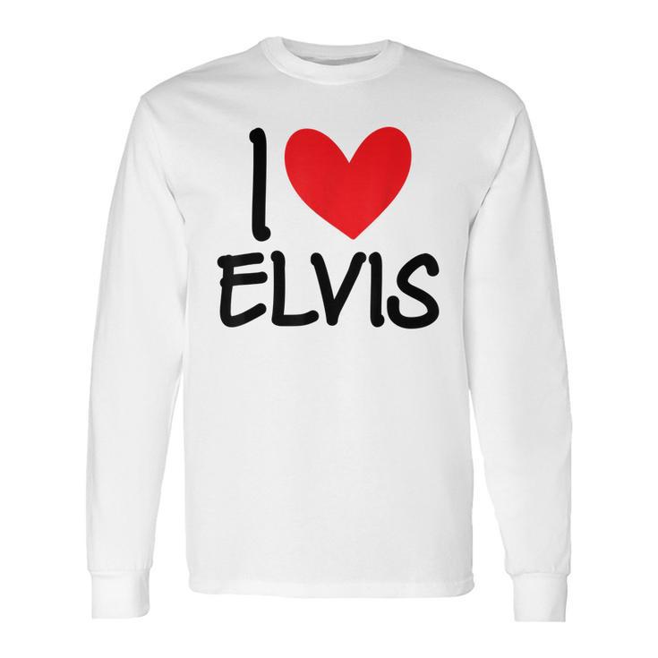 I Love Elvis Name Personalized Men Guy Bff Friend Heart Boys Long Sleeve T-Shirt