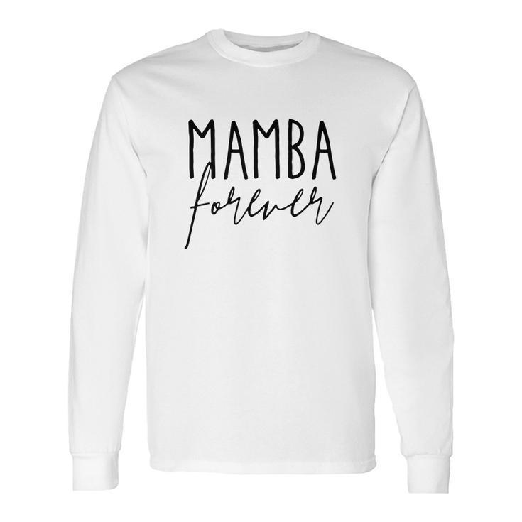 Mamba Forever  Kobe Bryant Tribute 2020 Long Sleeve T-Shirt