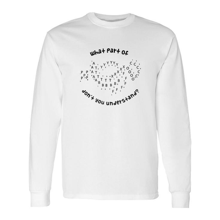 Marching Band Funny Drill Chart Director Music Long Sleeve T-Shirt