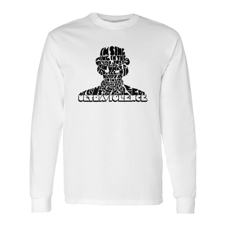 Movie Tees A Clockwork Orange Ultraviolence Droogs Stanley Kubrick Long Sleeve T-Shirt