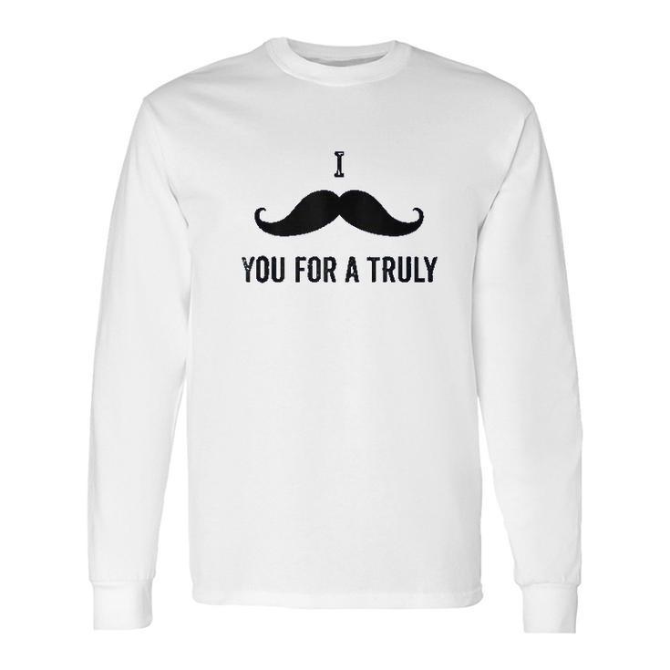 I Mustache You For A Truly Aint No Laws Hard Seltzer Long Sleeve T-Shirt