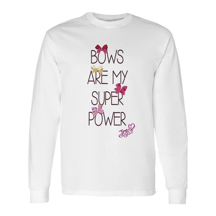 Nickelodeon Jojo Siwa Bows Are My Super Power Long Sleeve T-Shirt