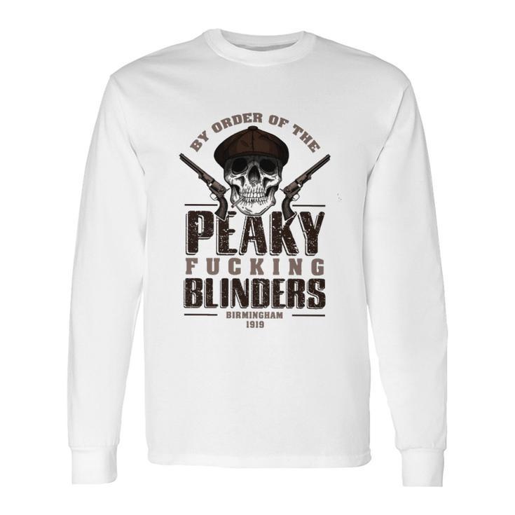 By Order Of The Peaky Blinders Long Sleeve T-Shirt