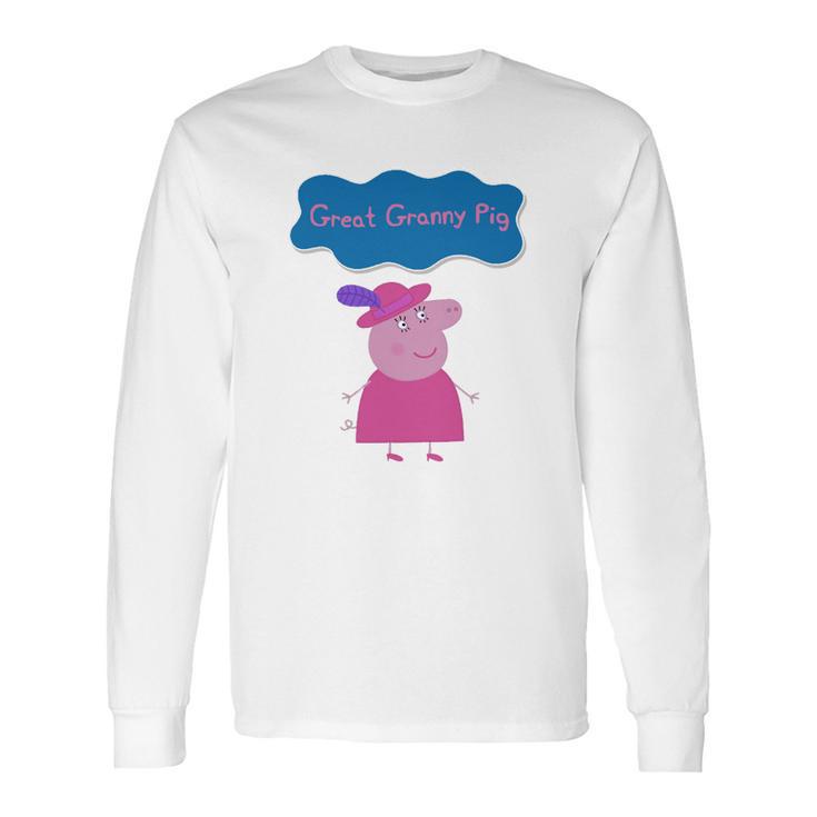 Peppa Pig Peppa Pig Shirt Granny Pig Great Granny Pig Long Sleeve T-Shirt