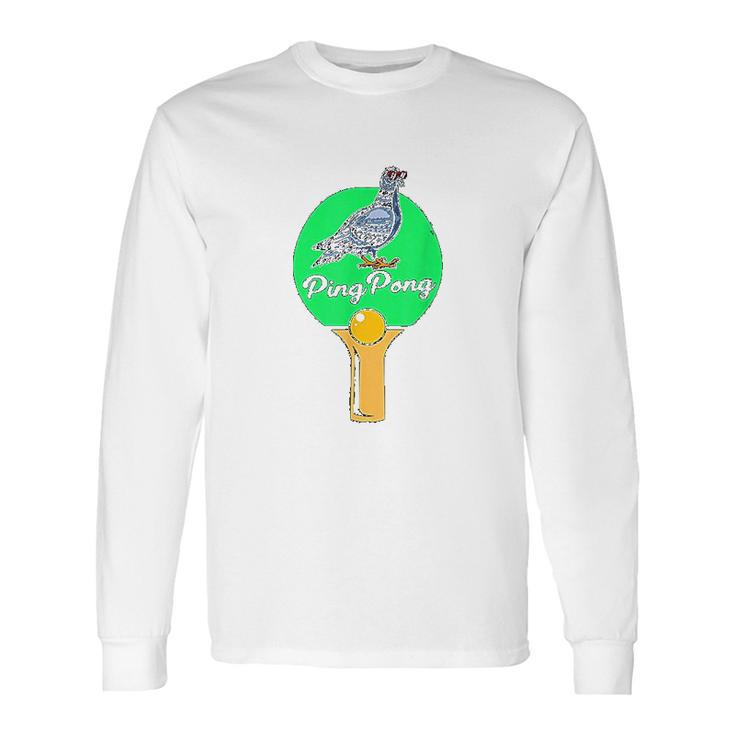 Pigeon Ping Pong Long Sleeve T-Shirt