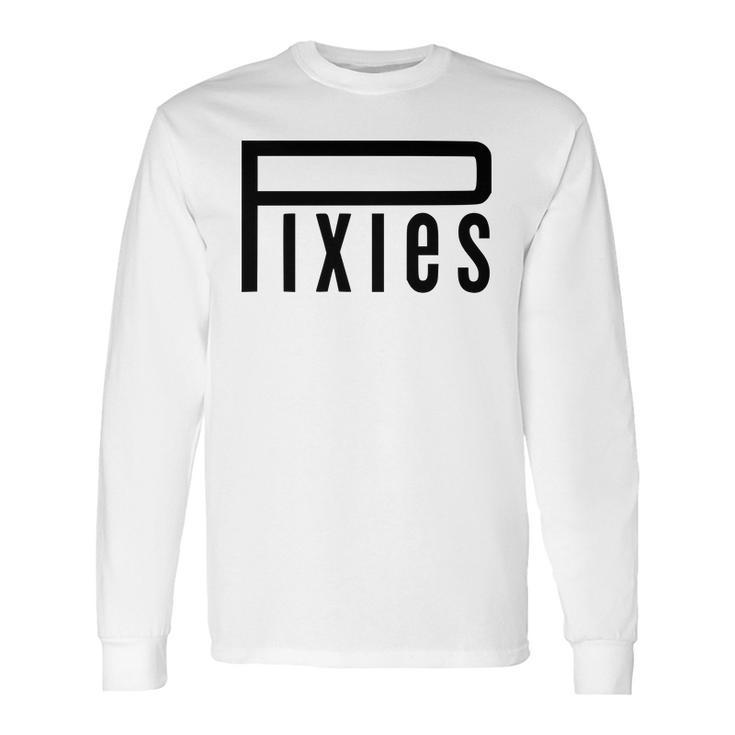 Pixies Band Logo Music Band Logo Black Long Sleeve T-Shirt