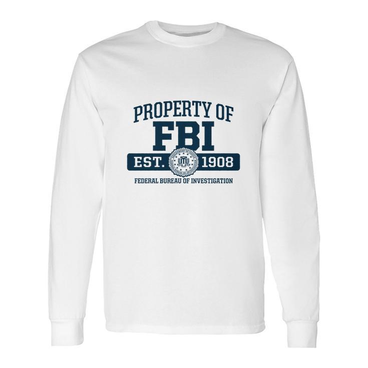 Property Of Fbi Long Sleeve T-Shirt