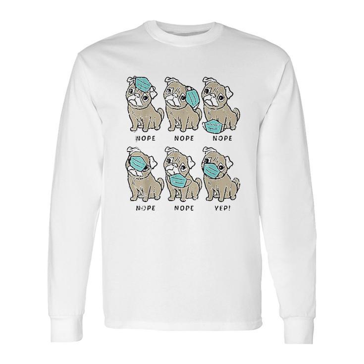 Pug Dog Wearing Face Social Distancing Gift Long Sleeve T-Shirt