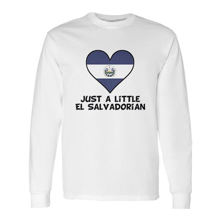 Really Awesome Just A Little Salvadorian Onesie Long Sleeve T-Shirt