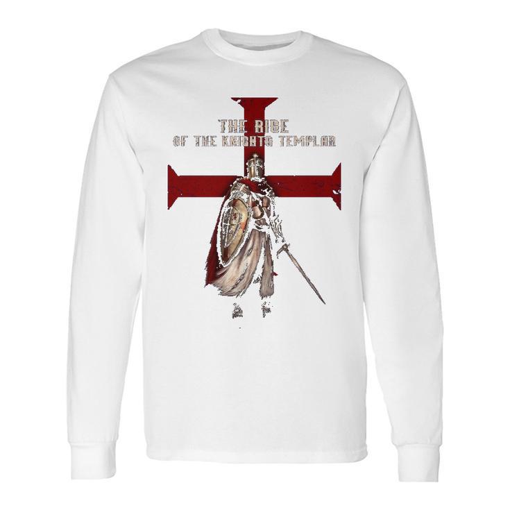 The Rise Of The Knights Templar Long Sleeve T-Shirt