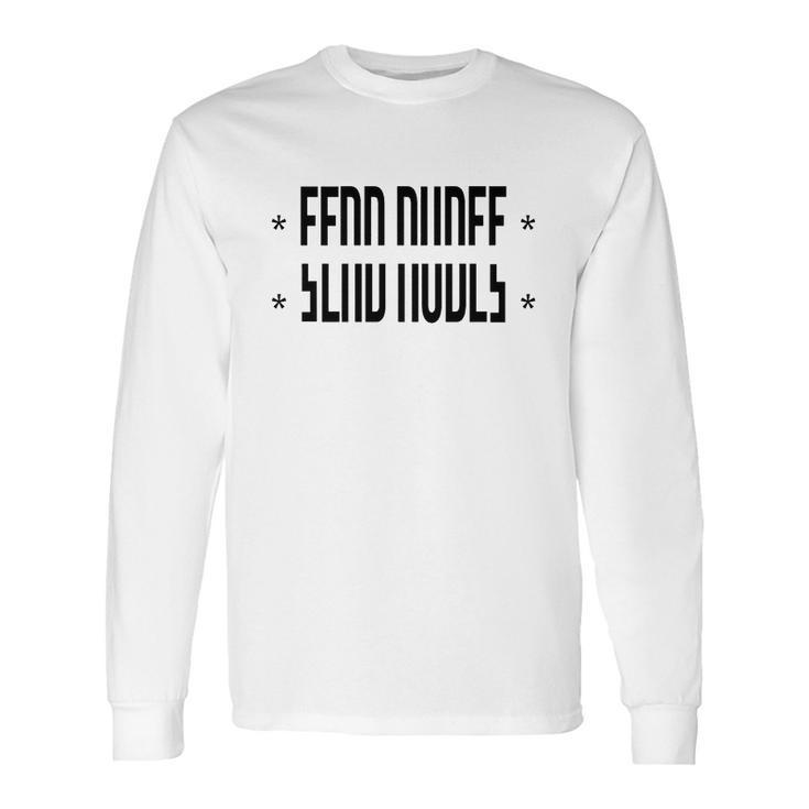 Send Nudes T Shirt Hidden Message Long Sleeve T-Shirt