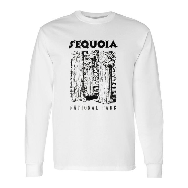 Sequoia National Park Love Hiking Wanderlust Long Sleeve T-Shirt