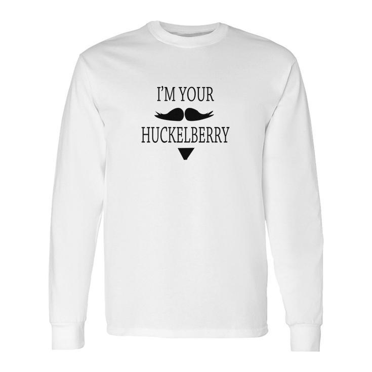 Tombstone Doc Holliday Im Your Huckleberry Long Sleeve T-Shirt