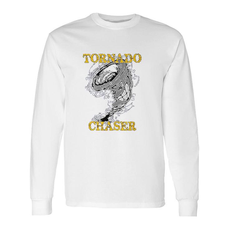 Tornado Chaser Long Sleeve T-Shirt