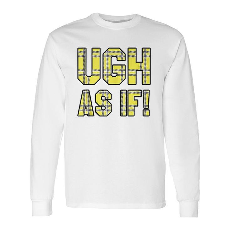 Ugh As If Cher Horowitz Yellow Plaid Lettering Long Sleeve T-Shirt