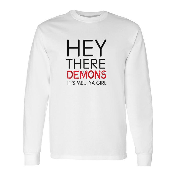 Unsolved Hey There Demons Girl Long Sleeve T-Shirt