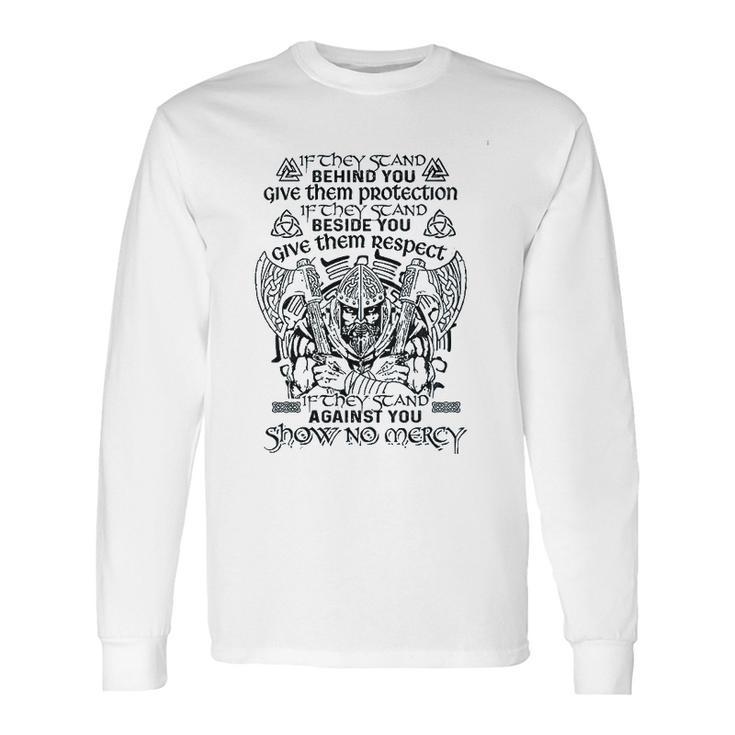 Viking Show No Mercy Long Sleeve T-Shirt