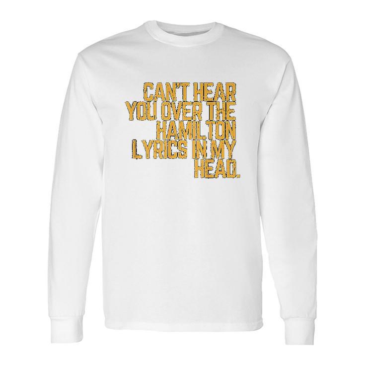 Vintage Historic Hamilton Quote Long Sleeve T-Shirt