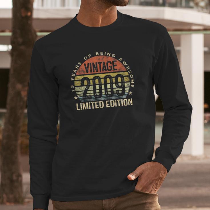 13 Years Old Gifts Vintage 2009 Limited Edition 13Th Birthday Long Sleeve T-Shirt Gifts for Him