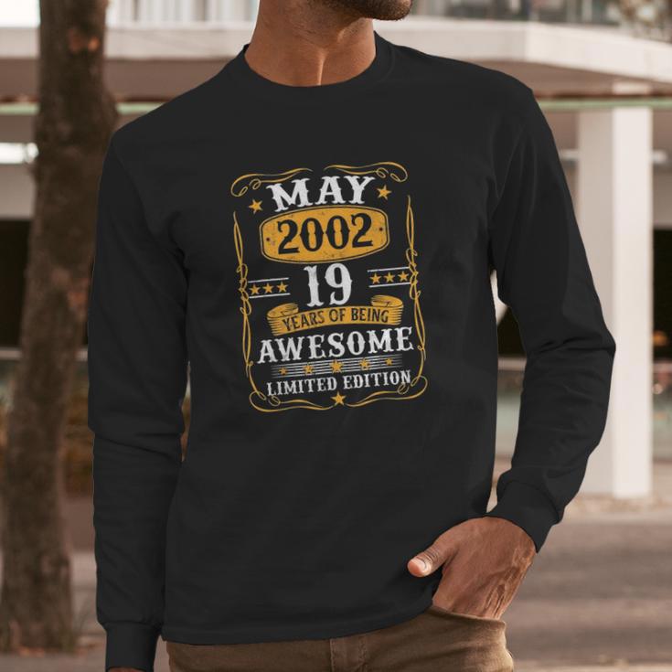 19 Years Old Gifts Vintage May 2002 19Th Birthday Gift Long Sleeve T-Shirt Gifts for Him