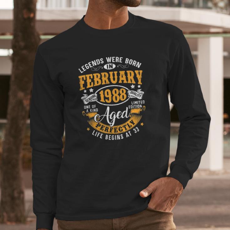 33 Years Old Gifts Vintage February 1988 33Rd Birthday Long Sleeve T-Shirt Gifts for Him