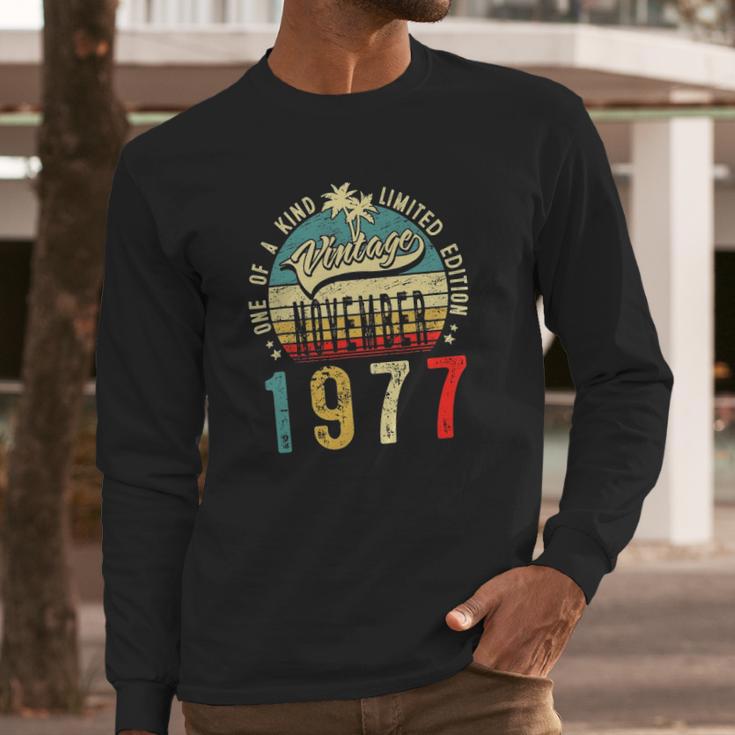 45 Years Old November 1977 Decorations 45Th Birthday Long Sleeve T-Shirt Gifts for Him