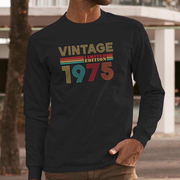 47 Years Old Vintage 1975 Limited Edition 47Th Birthday Long Sleeve T-Shirt Gifts for Him