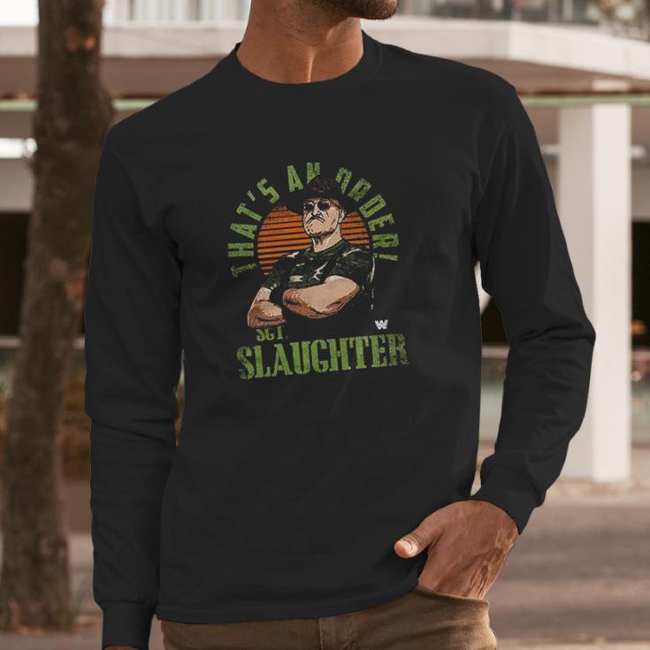 500 Level Sgt Slaughter Wwe Long Sleeve T-Shirt Gifts for Him