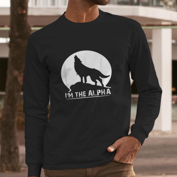 Im The Alpha Wolf Dog Long Sleeve T-Shirt Gifts for Him