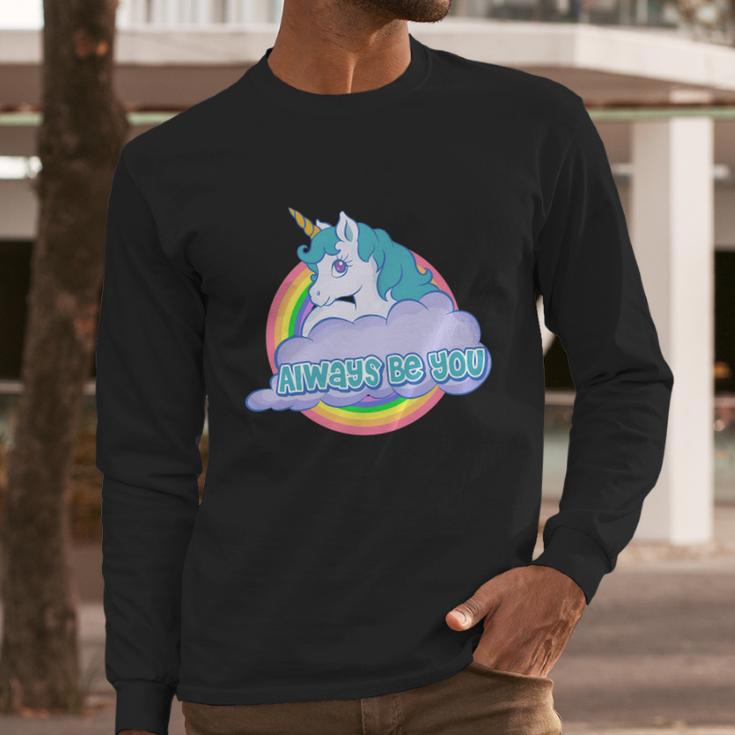 Always Be You Unicorn Dwayne Long Sleeve T-Shirt Gifts for Him