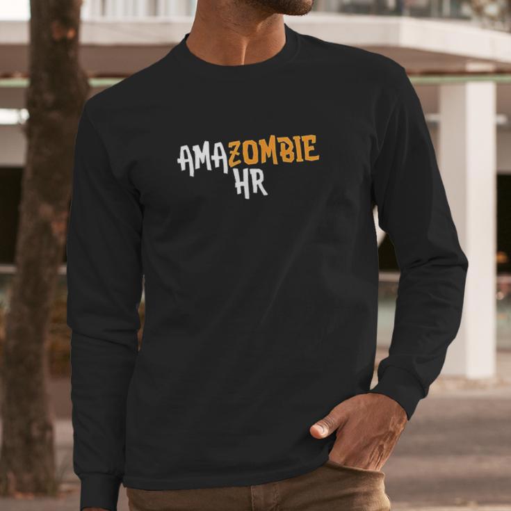 Amazombie Hr Employee Warehouse Coworker Swag Gift Long Sleeve T-Shirt Gifts for Him