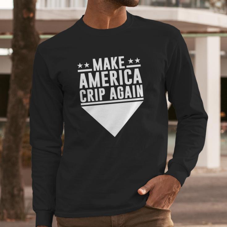 Make America Crip Again C Lims Day Snoop Dog Blue Long Sleeve T-Shirt Gifts for Him