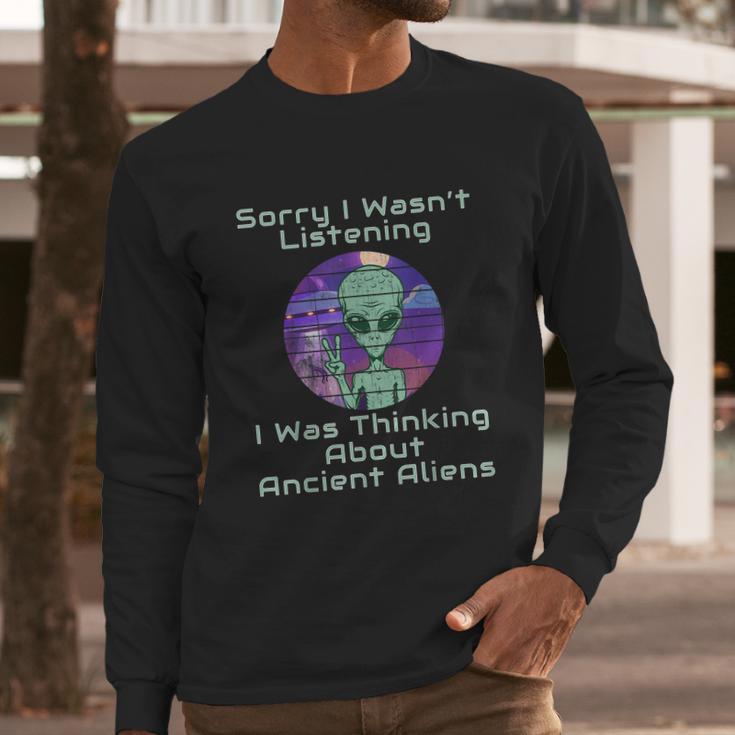 Ancient Aliens Theorists Astronaut Ufo Conspiracy Theory Long Sleeve T-Shirt Gifts for Him