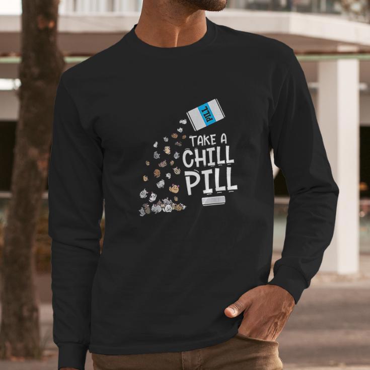 Animal Meme Gift Chill Pill Pun Chinchilla Long Sleeve T-Shirt Gifts for Him