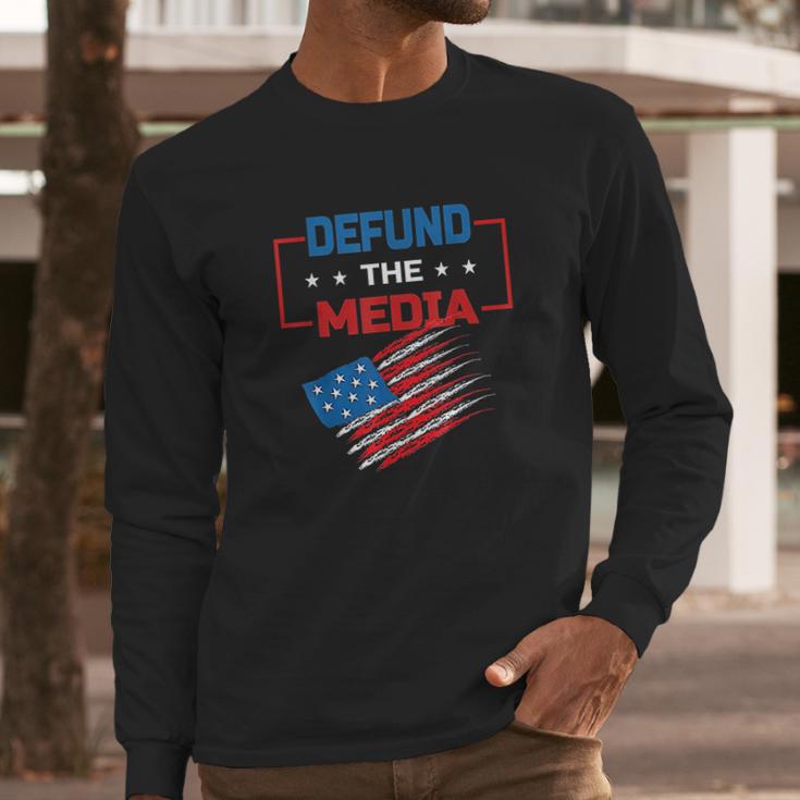 Anti Fake News Defund The Media Long Sleeve T-Shirt Gifts for Him