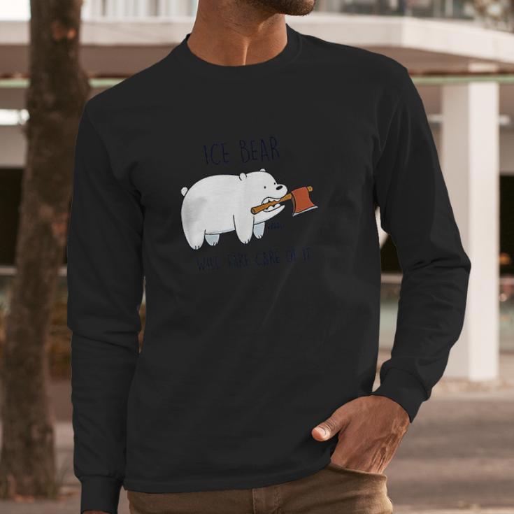 We Bare Bears Take Care Of It Long Sleeve T-Shirt Gifts for Him