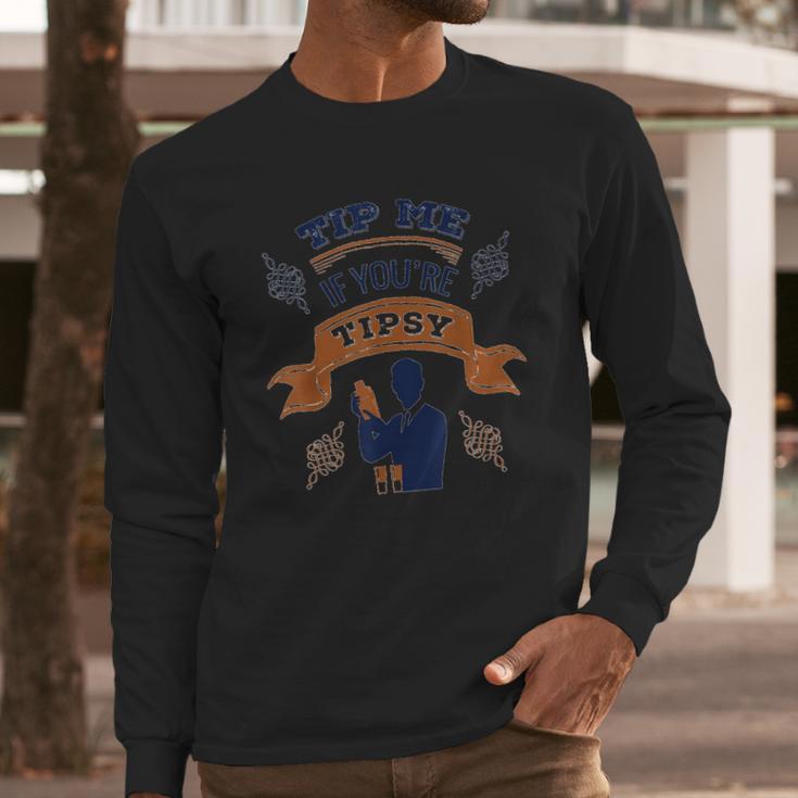 Bartender Tip Me If You Are Tipsy Retro Long Sleeve T-Shirt Gifts for Him