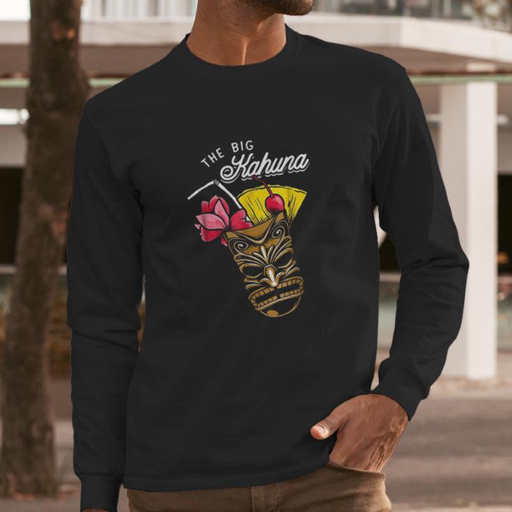 The Big Kahuna Tiki Drink Hawaii Luau Vacation Long Sleeve T-Shirt Gifts for Him