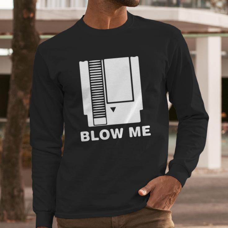 Blow Me Nintendo Nes T-Shirt Long Sleeve T-Shirt Gifts for Him