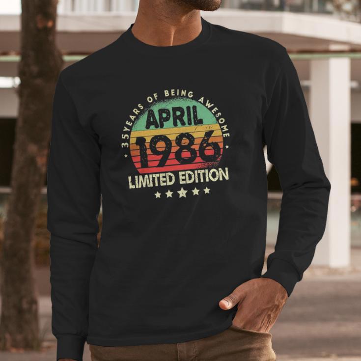 Born In April 1986 Vintage Limited Edition 35Th Birthday Long Sleeve T-Shirt Gifts for Him