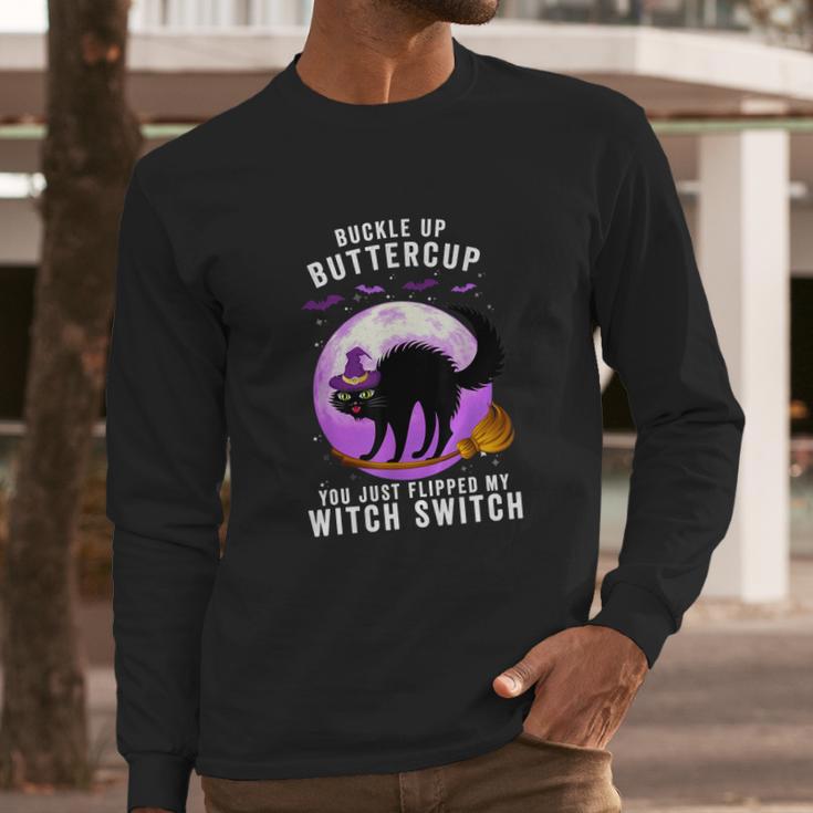 Buckle Up Buttercup Scary Halloween Black Cat Costume Witch Long Sleeve T-Shirt Gifts for Him