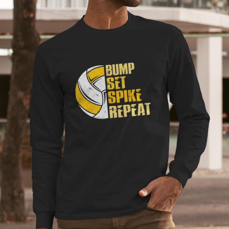 Bump Set Spike Repeat Volleyball Funny Long Sleeve T-Shirt Gifts for Him